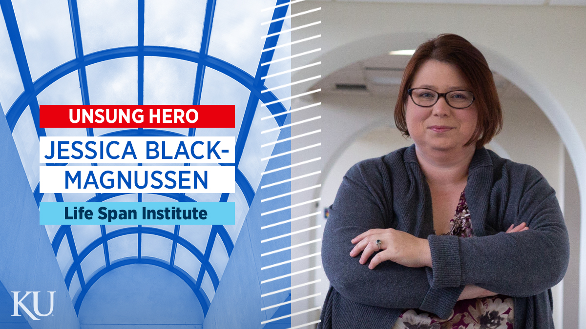 A graphic shows a portrait of Jessica Black-Magnussen to the right of an image of a skylight in the Dole Center and includes the words, Unsung Hero, Jessica Black-Magnussen, Life Span Institute, on top