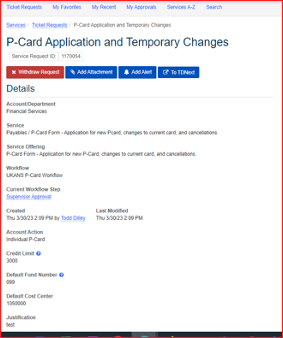 Screenshot showing example of important fields that will display when a P-Card Application and Temporary Changes is routed to a supervisor.